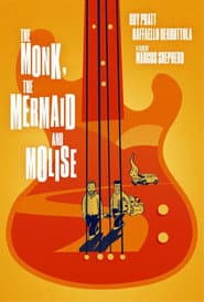 The Monk, the Mermaid & Molise