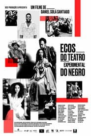 Ecos do Teatro Experimental do Negro