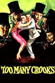Too Many Crooks