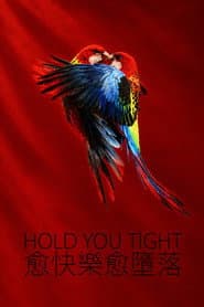 Hold You Tight