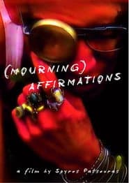 (MOURNING) AFFIRMATIONS