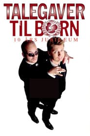 Talegaver Til Børn: 10 Års Jubilæum