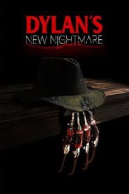 Dylanโs New Nightmare