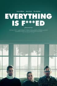 Everything is F***ed