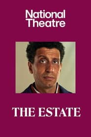 National Theatre Live: The Estate