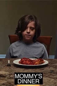 Mommyโs Dinner