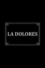 La Dolores