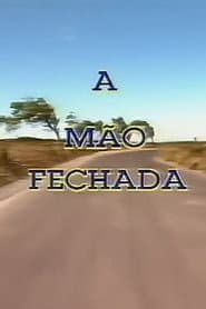 A Mão Fechada