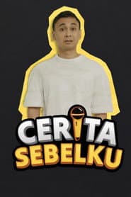 Cerita Sebelku