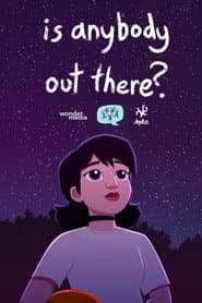Is Anybody Out There?