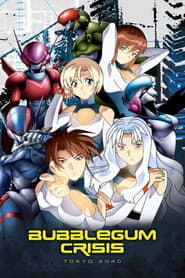 Bubblegum Crisis Tokyo 2040