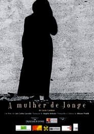 A Mulher de Longe