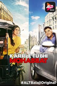 Karrle Tu Bhi Mohabbat