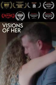 Visions of Her