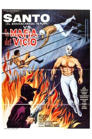 Santo vs. the Vice Mafia
