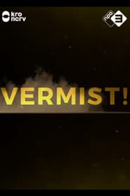 Vermist!