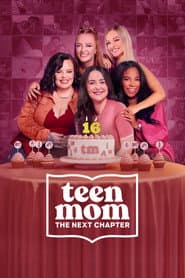 Teen Mom: The Next Chapter