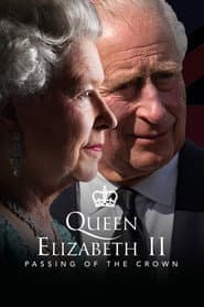 Queen Elizabeth II: Passing of the Crown โ A Special Edition of 20/20