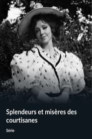 Splendeurs et misères des courtisanes