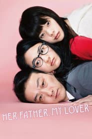 Her Father, My Lover