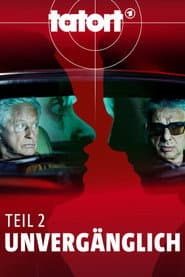 Unvergänglich – Teil 1