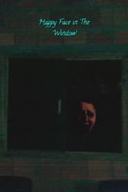 Happy Face In The Window
