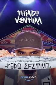 Thiago Ventura: Modo Efetivo