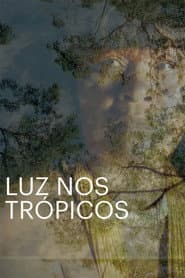 Light in the Tropics