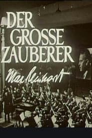Der groรe Zauberer - Max Reinhardt