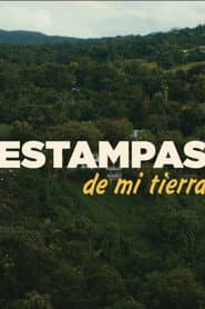 Estampas de mi tierra