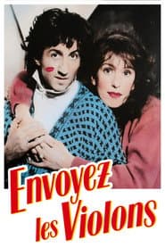 Envoyez les violons