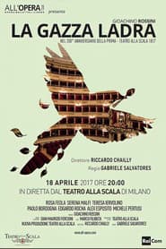Rossini: La Gazza Ladra - Teatro alla Scala