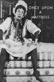 Once Upon a Mattress