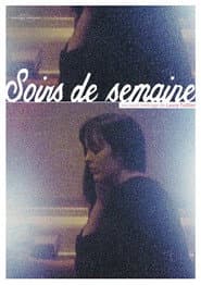 Soirs de semaine