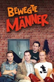 Bewegte Männer