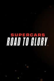 Supercars - Road to Glory