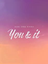 You & It