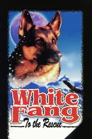 White Fang to the Rescue