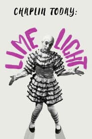 Chaplin Today: Limelight