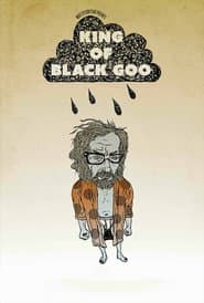 The King of Black Goo