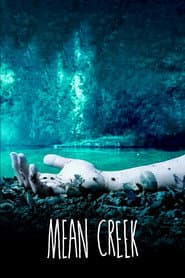 Mean Creek