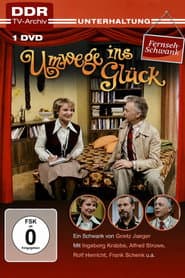 Umwege ins Glück