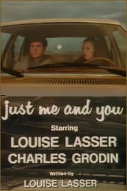 Just Me and You