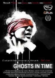 Ghosts in Time
