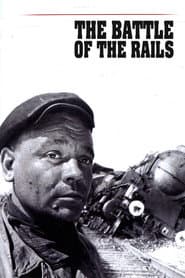 The Battle of the Rails
