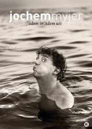 Jochem Myjer: Adem In, Adem Uit