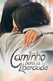 Caminho Para a Liberdade