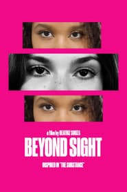BEYOND SIGHT