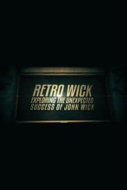 Retro Wick: Exploring the Unexpected Success of 'John Wick'