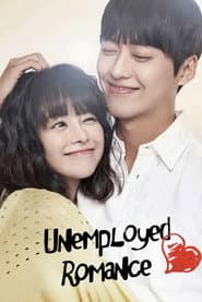 Unemployed Romance